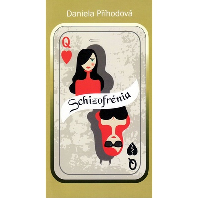 Schizofrénia - Příhodová Daniela