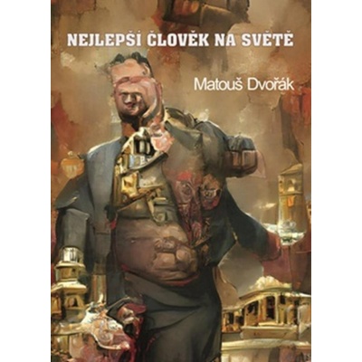 Nejlepší člověk na světě - Matouš Dvořák
