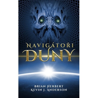 Navigátoři Duny - Kevin James Anderson