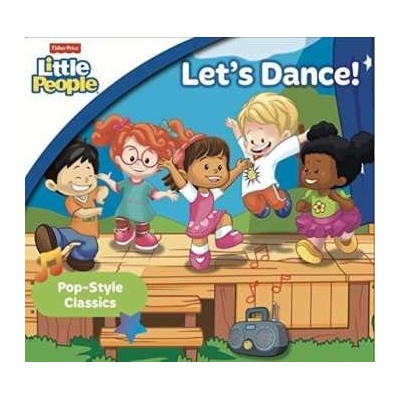 Fisher Price Little People - Let's Dance! CD – Hledejceny.cz