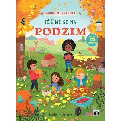 Těšíme se na Podzim - Samolepková knížka