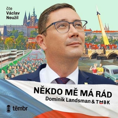 TMBK - Někdo mě má rád - Landsman Dominik