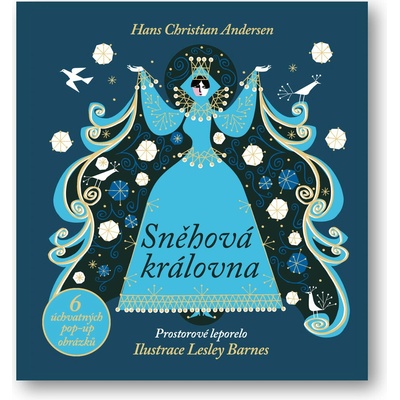 Sněhová královna - Prostorové leporelo - Hans Christian Andersen