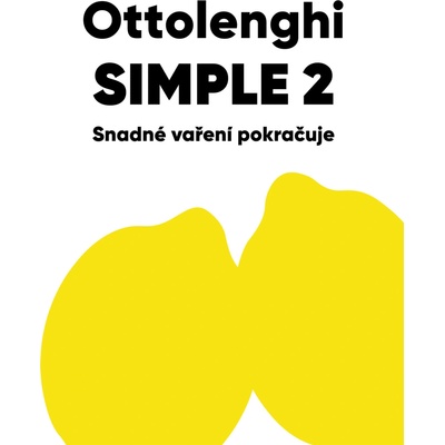 Ottolenghi – SIMPLE 2 (Snadné vaření pokračuje) - Yotam Ottolenghi