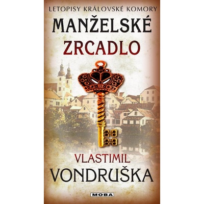 Vondruška Vlastimil - Manželské zrcadlo – Hledejceny.cz