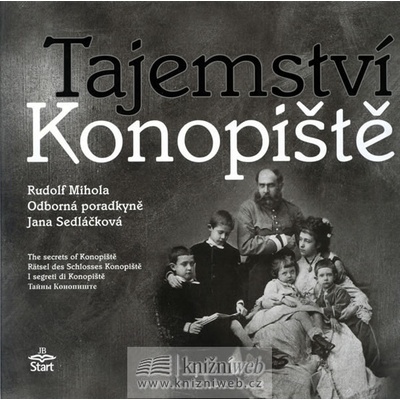Tajemství Konopiště - Mihola Rudolf – Hledejceny.cz