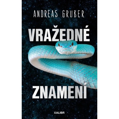 Vražedné znamení - Andreas Gruber