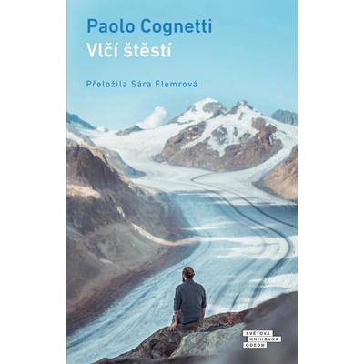 Vlčí štěstí - Cognetti Paolo