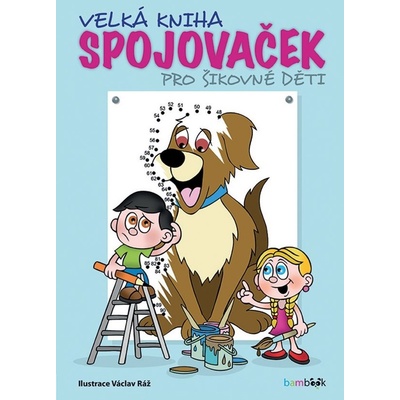 Velká kniha spojovaček pro šikovné děti – Hledejceny.cz