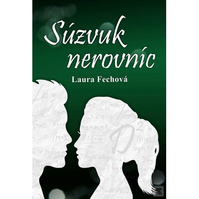 Súzvuk nerovníc - Laura Fechová