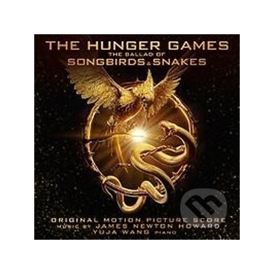 James Newton Howard - Hunger Games - The Ballad Of Songbirds And Snakes - James Newton Howard – Hledejceny.cz