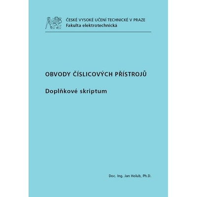 Obvody číslicových přístrojů. Doplňkové skriptum - Holub