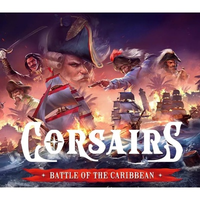 Corsairs - Battle of the Caribbean