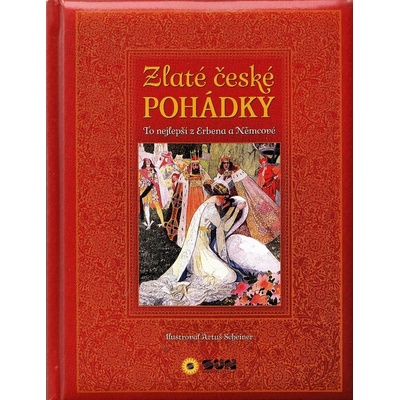 Zlaté české pohádky - To nejlepší z Erbena a Němcové - Božena Němcová