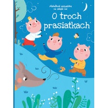 Maňušková rozprávka na dobrú noc O troch prasiatkach