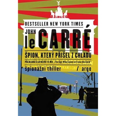 Špion, který přišel z chladu - John Le Carré