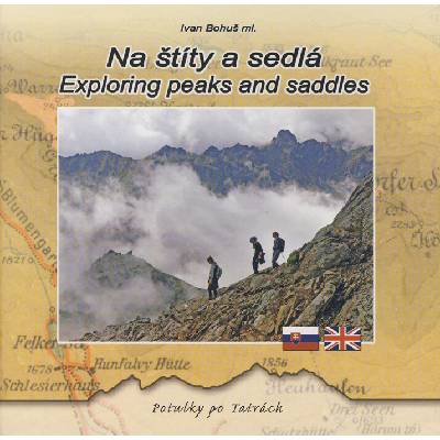 Na štíty a sedlá Exploring peaks and saddles