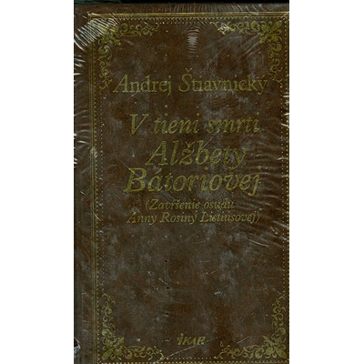 V tieni smrti Alžbety Bátoriovej