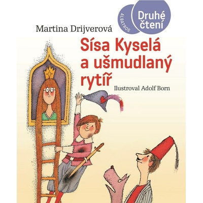 Sísa Kyselá a ušmudlaný rytíř