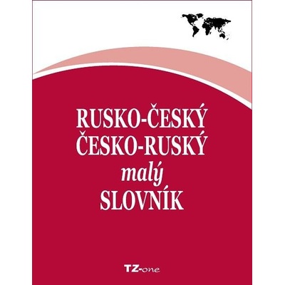 Kolektiv autorů - Rusko-český/ česko-ruský malý slovník – Hledejceny.cz