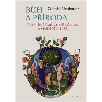 Bůh a příroda - Zdeněk Neubauer
