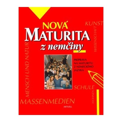 Nová maturita z nemčiny - Alexandra Olejárová