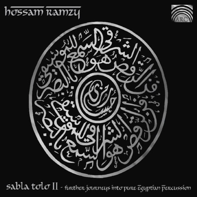 ARC Music HOSSAM RAMZY - Sabla Tolo II CD – Hledejceny.cz