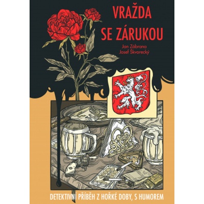 Vražda se zárukou - Josef Škvorecký – Hledejceny.cz