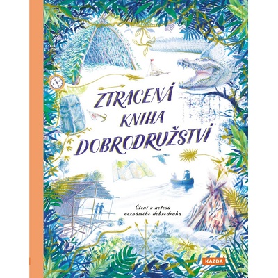Ztracená kniha dobrodružství Provedení: Tištěná kniha