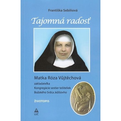Tajomná radosť - Františka Sebíňová – Hledejceny.cz