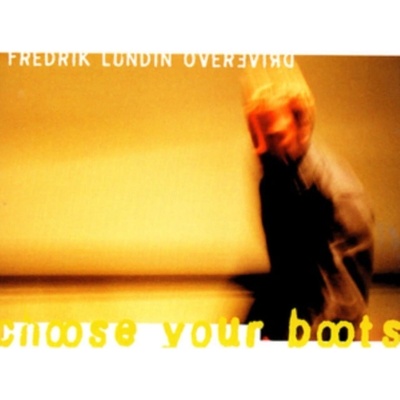 Lundin Frederik - Choose Your Boots CD – Hledejceny.cz
