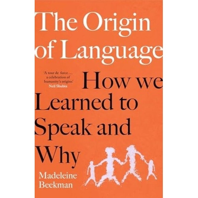 Origin of Language - Madeleine Beekman