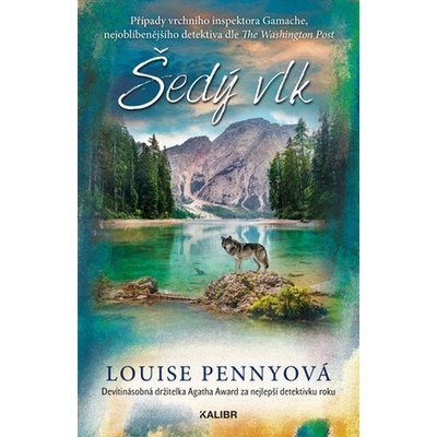 Šedý vlk - Louise Penny