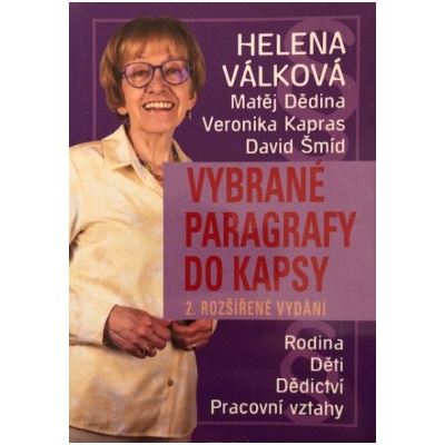 Vybrané paragrafy do kapsy - Rodina, děti, dědictví, pracovní vztahy