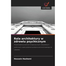 Rola architektury w zdrowiu psychicznym