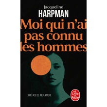 Moi qui n'ai pas connu les hommes (Nouvelle édition)
