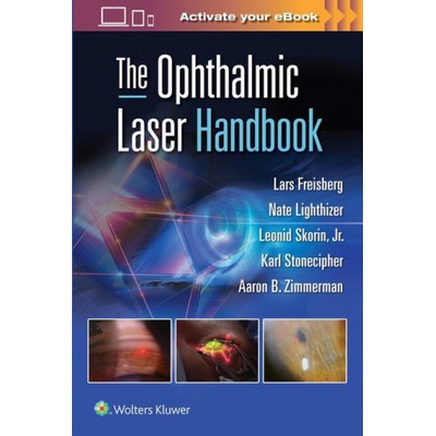 Ophthalmic Laser Handbook