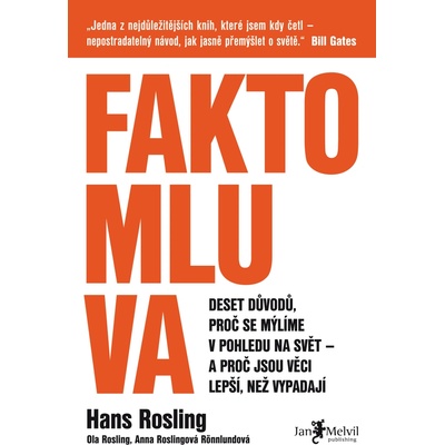 Faktomluva e- - Hans Rosling & Anna Rosling Rönnlundová & Ola Rosling - e