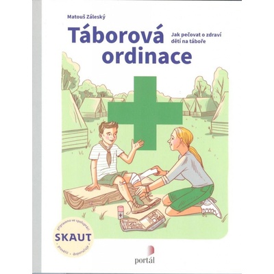 Táborová ordinace - Matouš Záleský