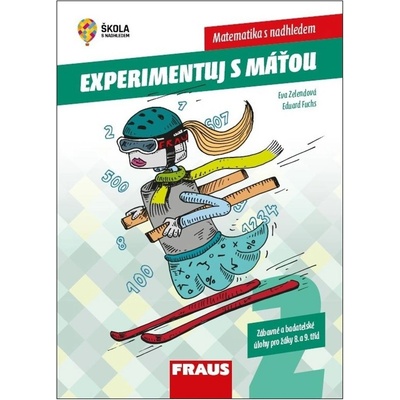 Eva Zelendová, Eduard Fuchs - Experimentuj s Máťou – zábavné a badatelské úlohy pro žáky 8. a 9. tříd, 2. díl -- Hybridní publikace – Hledejceny.cz