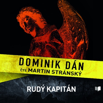 Rudý kapitán - Dominik Dán - Číta Martin Stránský
