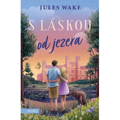 S láskou od jezera - Jules Wake
