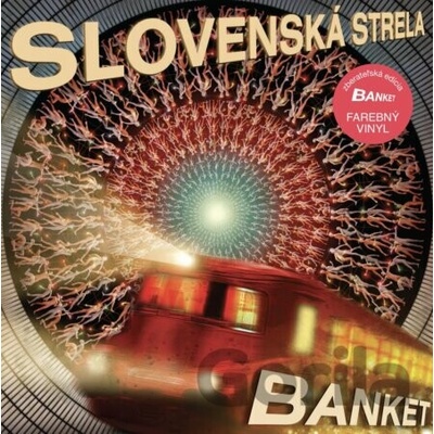 Banket: Slovenská Strela CLR | LTD LP