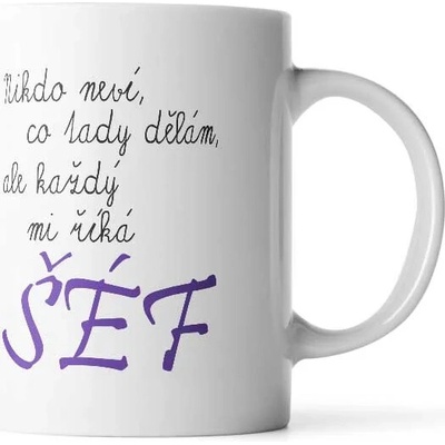 Sablio Hrnek Nikdo neví, co tady dělám, ale každý mi říká šéf espresso 200 ml – Hledejceny.cz