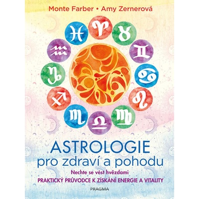 Astrologie pro zdraví a pohodu