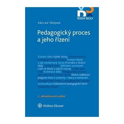 Pedagogický proces a jeho řízení