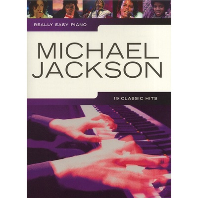 Really Easy Piano 19 najväčších hitov Michaela Jacksona v jednoduchej úprave pre klavír