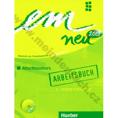 Em Neu Abschlusskurs 2008 Arbeitsbuch CD S. Schwalb P. PerlmannBalme