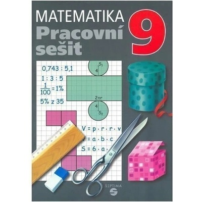 Matematika 9 - pracovní sešit pro praktické ZŠ