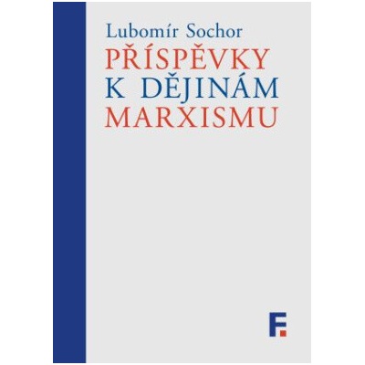 Příspěvky k dějinám marxismu